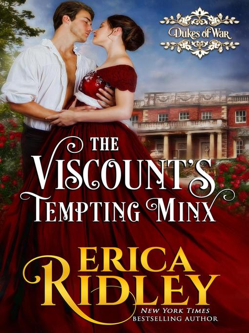 Title details for The Viscount's Tempting Minx by Erica Ridley - Available